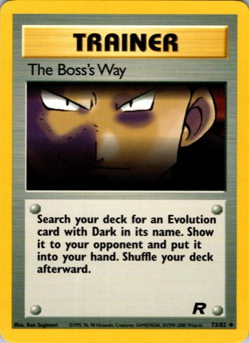 The Boss's Way 73/82 from Team Rocket