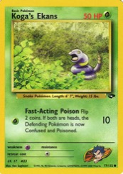 Koga's Ekans 77/132 Gym Challenge