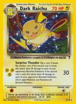 Dark Raichu Legendary Collection #7