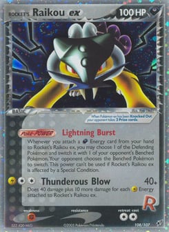 Rockets Raikou ex Deoxys #108