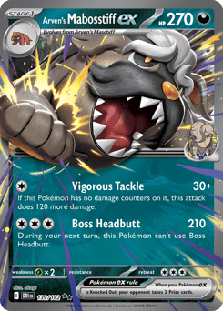 Arven's Mabosstiff ex Destined Rivals #139