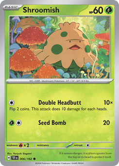 Shroomish Temporal Forces #6