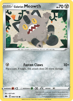 Galarian Meowth Crown Zenith #84