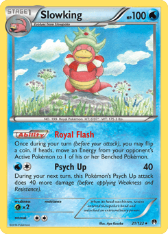 Slowking BREAKpoint #21